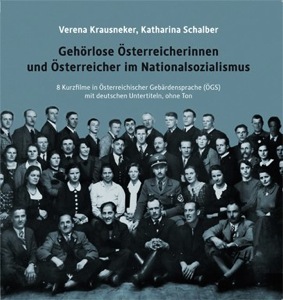DVD-Cover: Gehörlose ÖsterreicherInnen im Nationalsozialismus
