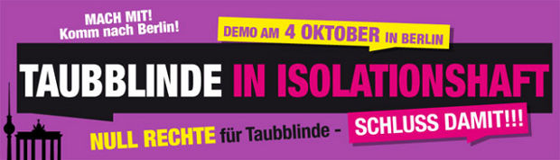 Taubblinde in Isolationshaft - Demo 2013 Berlin